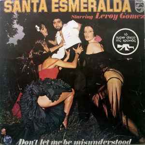 Santa Esmeralda & Leroy Gomez ‎– Don't Let Me Be Misunderstood (Used Vinyl)