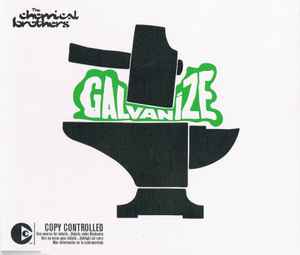 The Chemical Brothers ‎– Galvanize (Used CD)