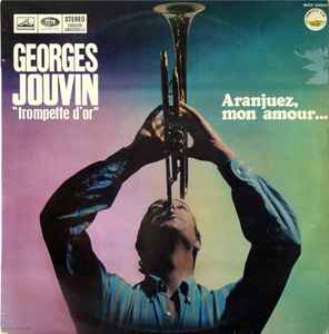 Georges Jouvin, Sa Trompette D'Or Et Son Orchestre ‎– Aranjuez Mon Amour (Used Vinyl)