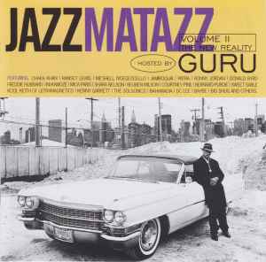 Guru ‎– Jazzmatazz Volume II: The New Reality (Used CD)