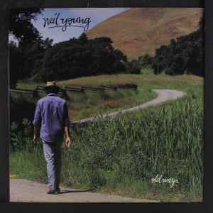 Neil Young ‎– Old Ways (Used Vinyl)