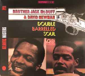 Brother Jack McDuff And David Newman ‎– Double Barrelled Soul (Used CD)