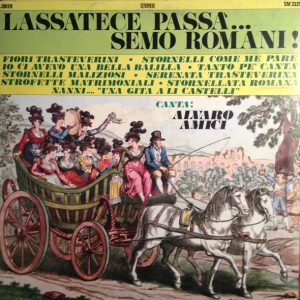 Alvaro Amici – Lassatece Passà... Semo Romani! (Used Vinyl)