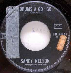 Sandy Nelson ‎– Drums A Go-Go / Casbah