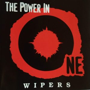 Wipers ‎– The Power In One