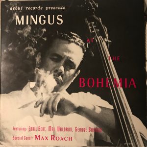 Charles Mingus ‎– Mingus At The Bohemia (Used Vinyl)