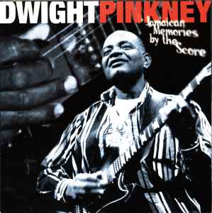 Dwight Pinkney ‎– Jamaican Memories By The Score