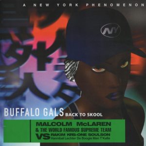 Malcolm McLaren & The World Famous Supreme Team vs. Rakim, KRS-One, Soulson, Hannibal Lechter, Da Boogie Man, T'Kalla ‎– Buffalo Gals Back To Skool (CD)