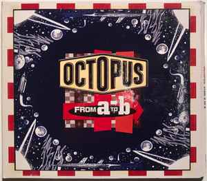 Octopus ‎– From A To B