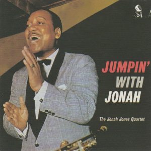 The Jonah Jones Quartet ‎– Jumpin' With Jonah