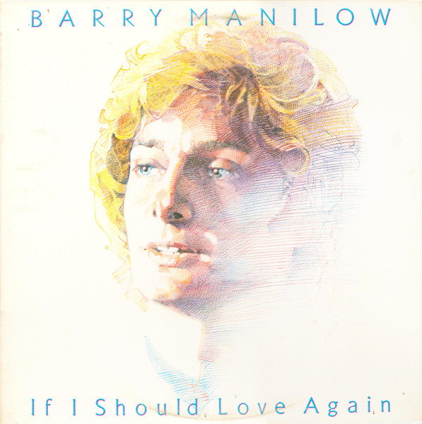 Barry Manilow – If I Should Love Again (Used Vinyl)