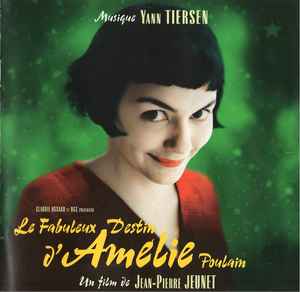 Yann Tiersen ‎– Le Fabuleux Destin D'Amélie Poulain (Used CD)